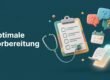 Checkliste mit Fragen an den Arzt, Stethoskop und Kalender als Symbol für die Vorbereitung des Arzttermins